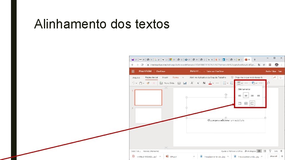 Alinhamento dos textos 