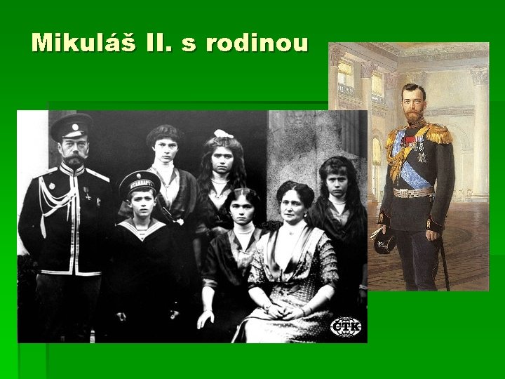 Mikuláš II. s rodinou 