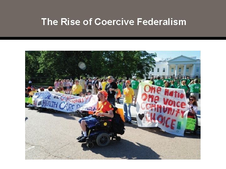 The Rise of Coercive Federalism 