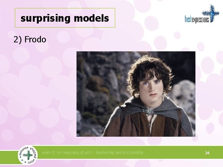 surprising models 2) Frodo 34 