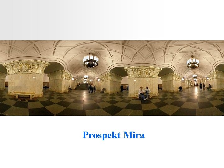 Prospekt Mira 