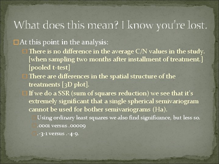 What does this mean? I know you’re lost. � At this point in the What does this mean? I know you’re lost. � At this point in the