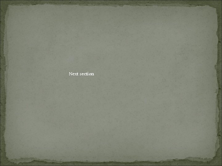 Next section Next section