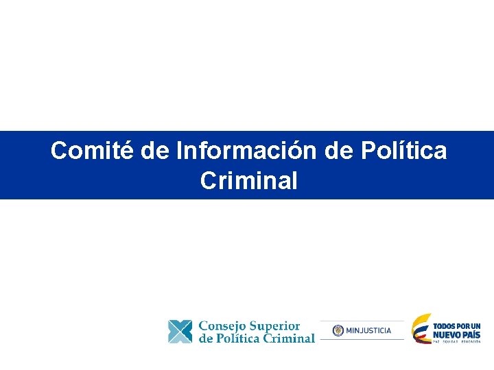 Comité de Información de Política Criminal 