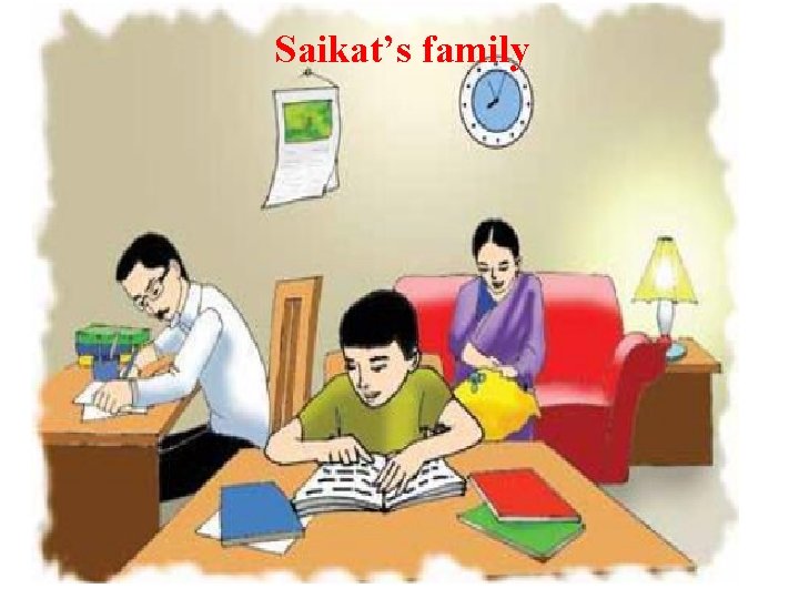 Saikat’s family 