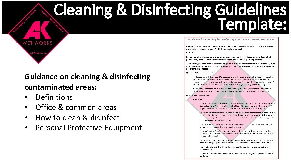 Cleaning & Disinfecting Guidelines Template: Guidance on cleaning & disinfecting contaminated areas: • Definitions