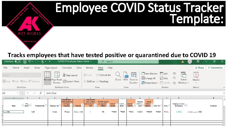 Employee COVID Status Tracker Template: Tracks employees that have tested positive or quarantined due