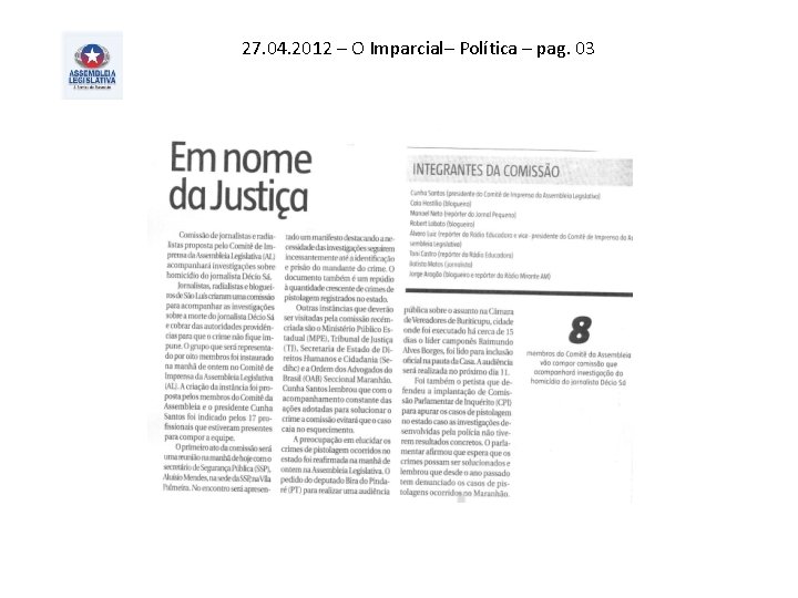 27. 04. 2012 – O Imparcial– Política – pag. 03 