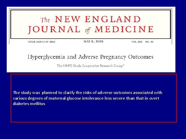 The study was planned to clarify the risks of adverse outcomes associated with various