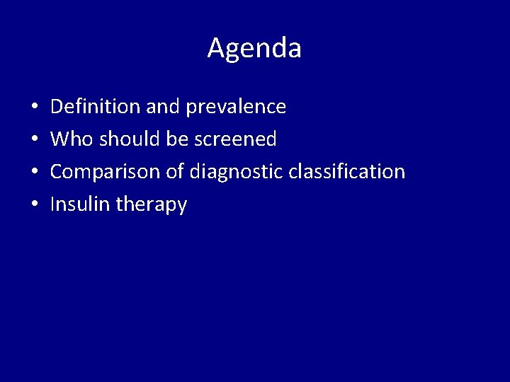 Agenda • • Definition and prevalence Who should be screened Comparison of diagnostic classification