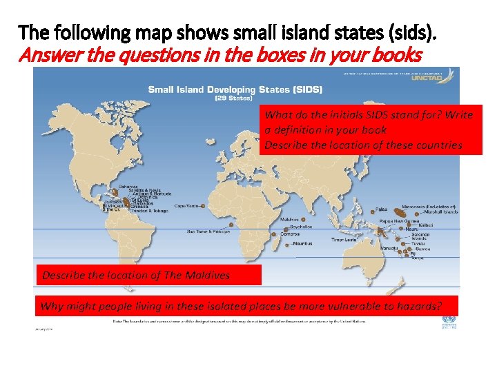 The following map shows small island states (sids). Answer the questions in the boxes