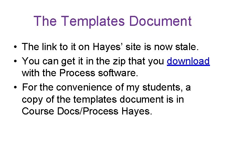 The Templates Document • The link to it on Hayes’ site is now stale. The Templates Document • The link to it on Hayes’ site is now stale.