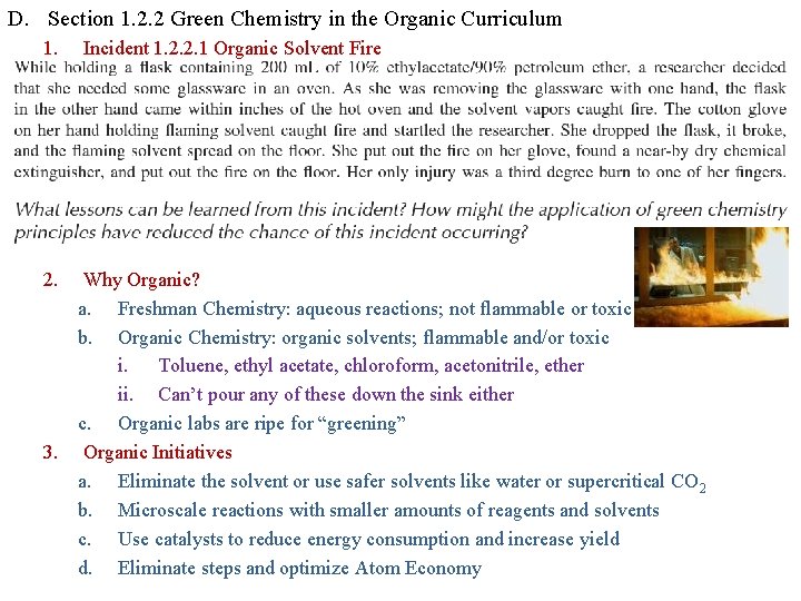 D. Section 1. 2. 2 Green Chemistry in the Organic Curriculum 1. 2. Incident D. Section 1. 2. 2 Green Chemistry in the Organic Curriculum 1. 2. Incident