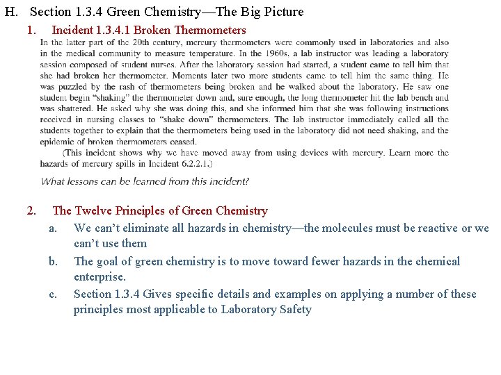 H. Section 1. 3. 4 Green Chemistry—The Big Picture 1. Incident 1. 3. 4. H. Section 1. 3. 4 Green Chemistry—The Big Picture 1. Incident 1. 3. 4.