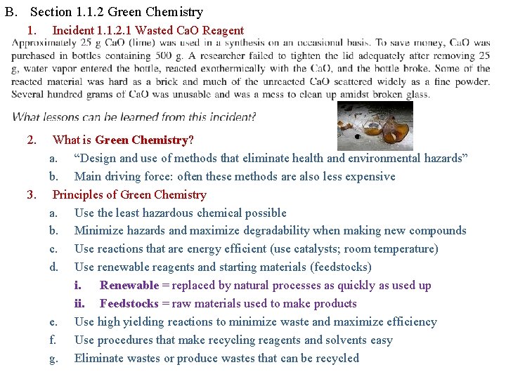 B. Section 1. 1. 2 Green Chemistry 1. 2. Incident 1. 1. 2. 1 B. Section 1. 1. 2 Green Chemistry 1. 2. Incident 1. 1. 2. 1