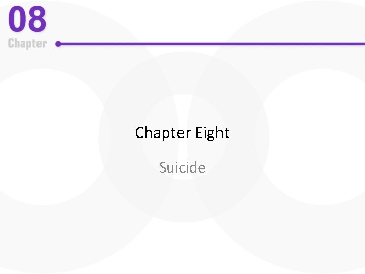 Chapter Eight Suicide 