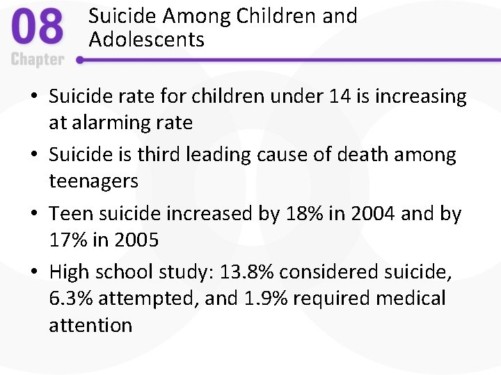 Suicide Among Children and Adolescents • Suicide rate for children under 14 is increasing