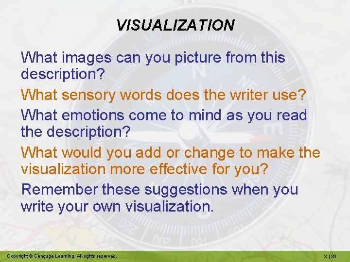 VISUALIZATION What images can you picture from this description? What sensory words does the