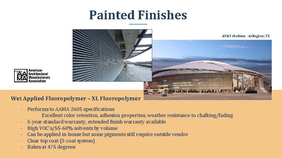 Painted Finishes AT&T Stadium - Arlington, TX Wet Applied Fluoropolymer – XL Fluoropolymer -