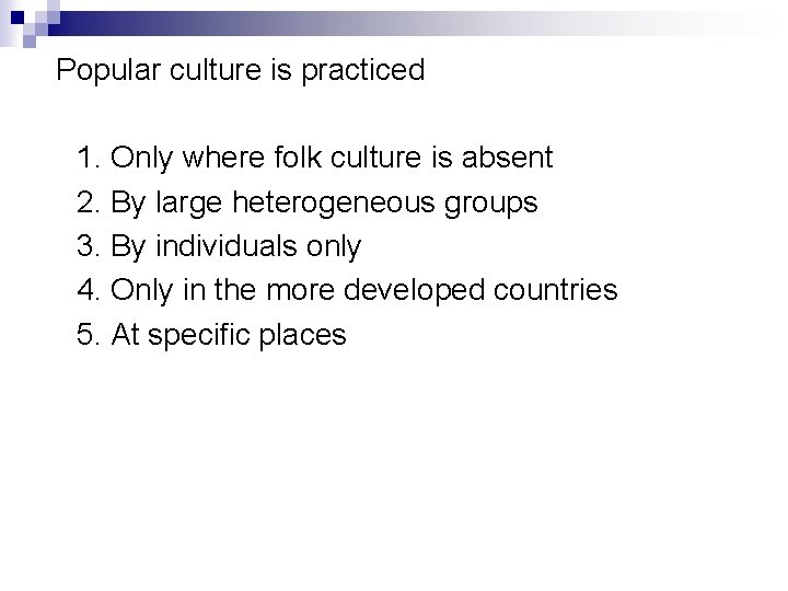 Culture Unit Practice Multiple Choice Questions Popular culture