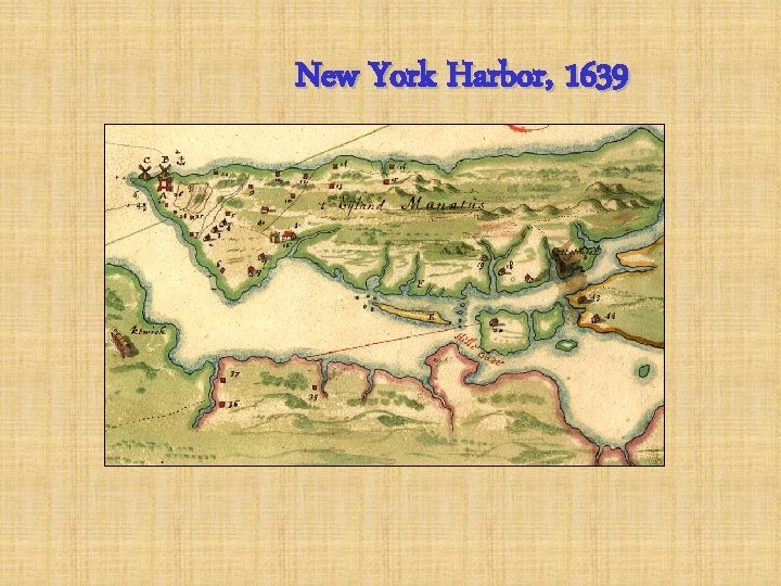 New York Harbor, 1639 