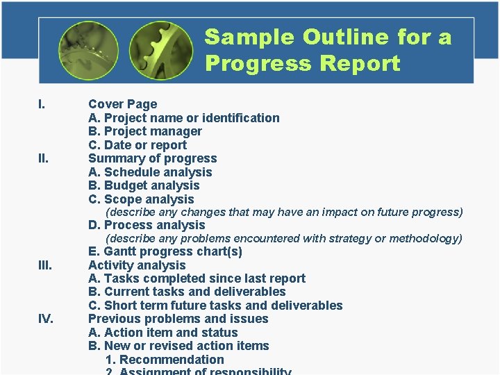 Sample Outline for a Progress Report I. II. Cover Page A. Project name or