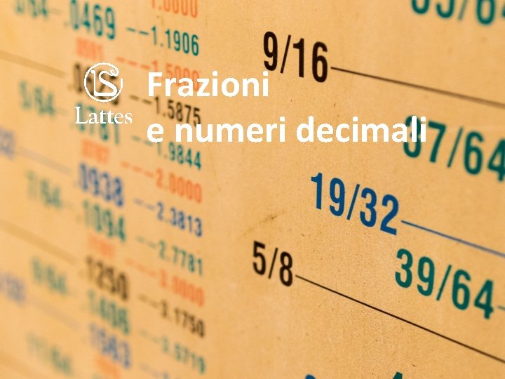 Frazioni e numeri decimali 