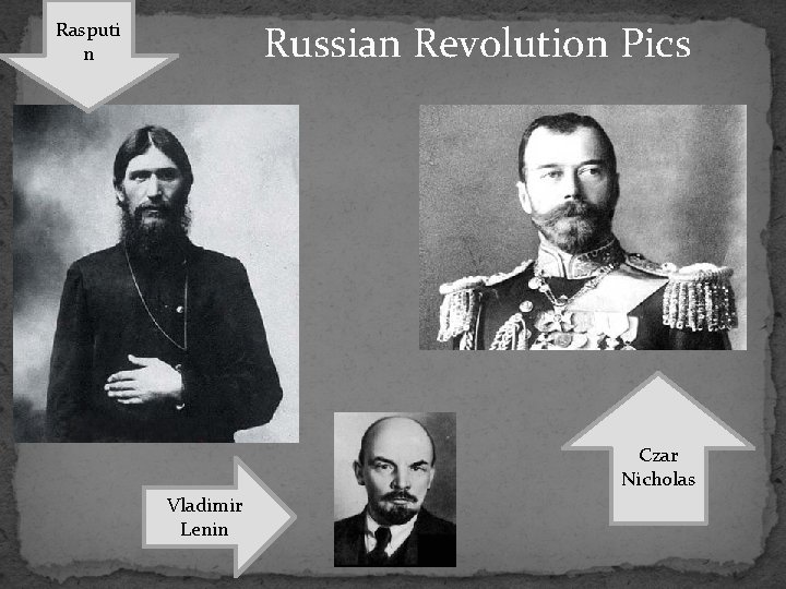 Russian Revolution Pics Rasputi n Czar Nicholas Vladimir Lenin Russian Revolution Pics Rasputi n Czar Nicholas Vladimir Lenin