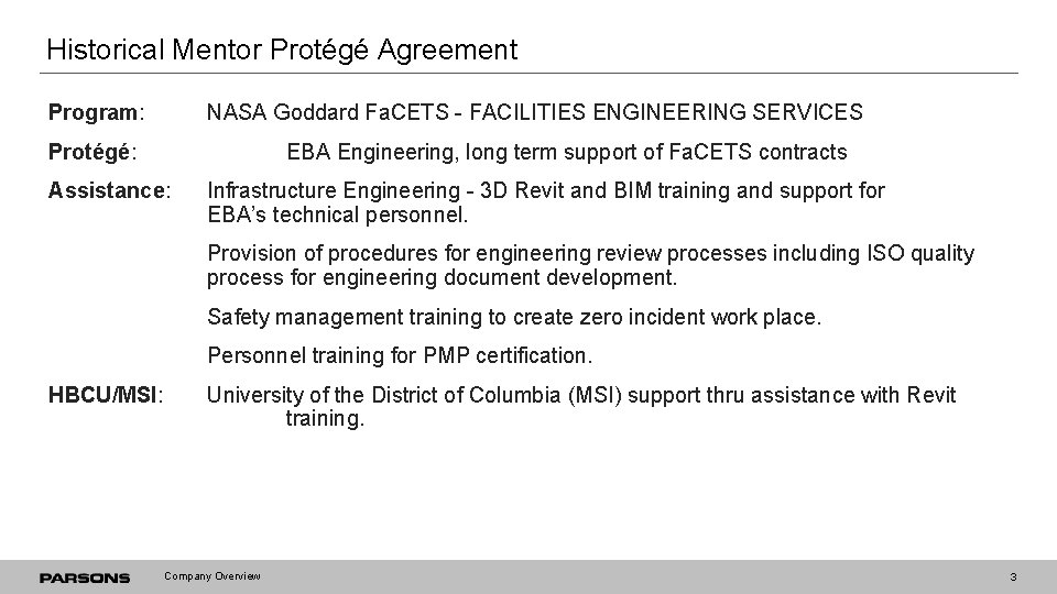 Historical Mentor Protégé Agreement Program: NASA Goddard Fa. CETS - FACILITIES ENGINEERING SERVICES Protégé: