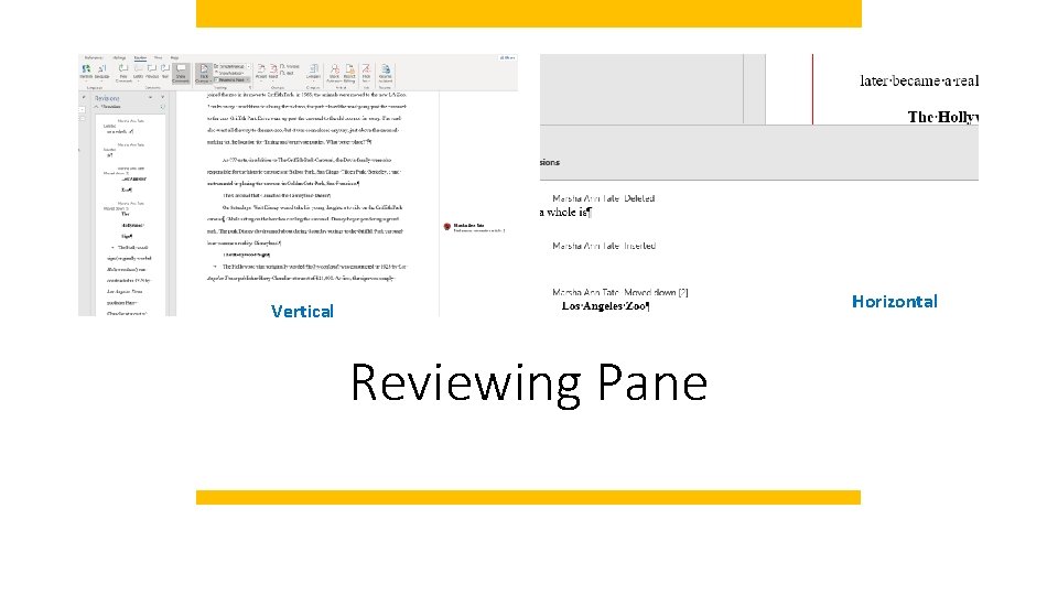 Horizontal Vertical Reviewing Pane 