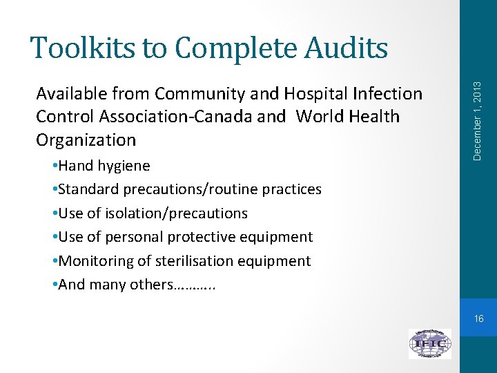 Available from Community and Hospital Infection Control Association-Canada and World Health Organization • Hand