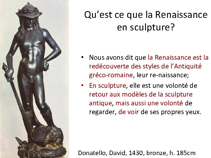 Quest Ce Que La Renaissance En Sculpture Nous