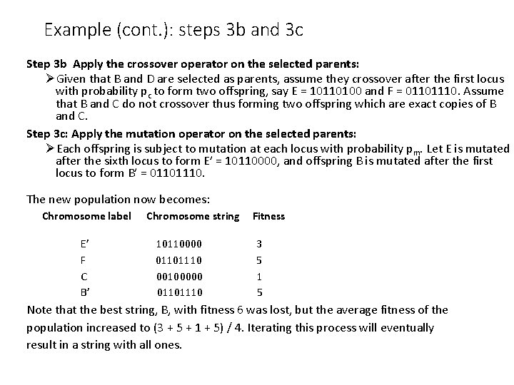 Example (cont. ): steps 3 b and 3 c Step 3 b Apply the