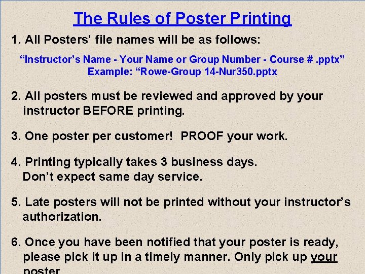 The Rules of Poster Printing 1. All Posters’ file names will be as follows: The Rules of Poster Printing 1. All Posters’ file names will be as follows: