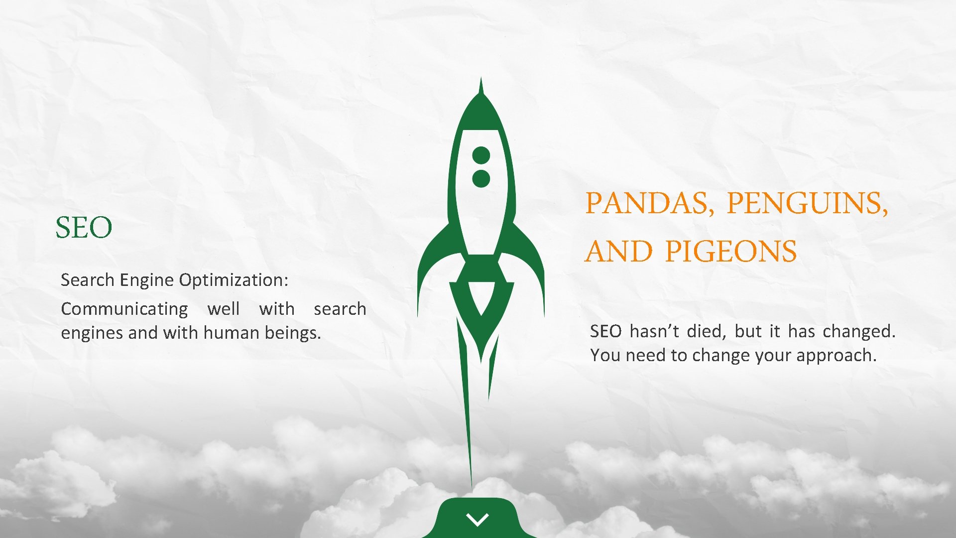 SEO Search Engine Optimization: Communicating well with search engines and with human beings. PANDAS,