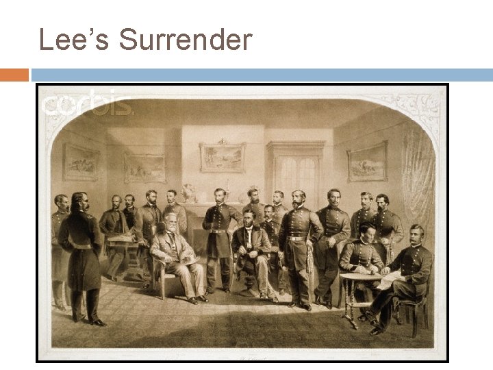 Lee’s Surrender 