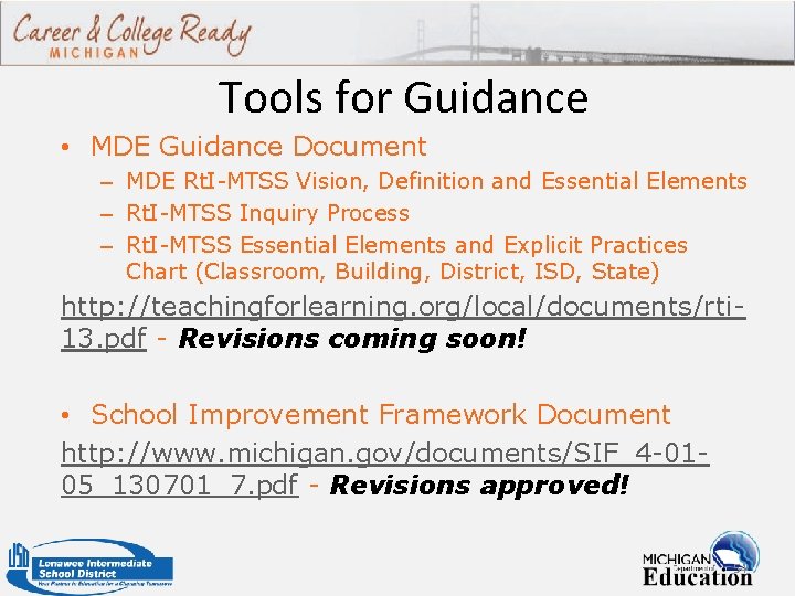 Tools for Guidance • MDE Guidance Document – MDE Rt. I-MTSS Vision, Definition and