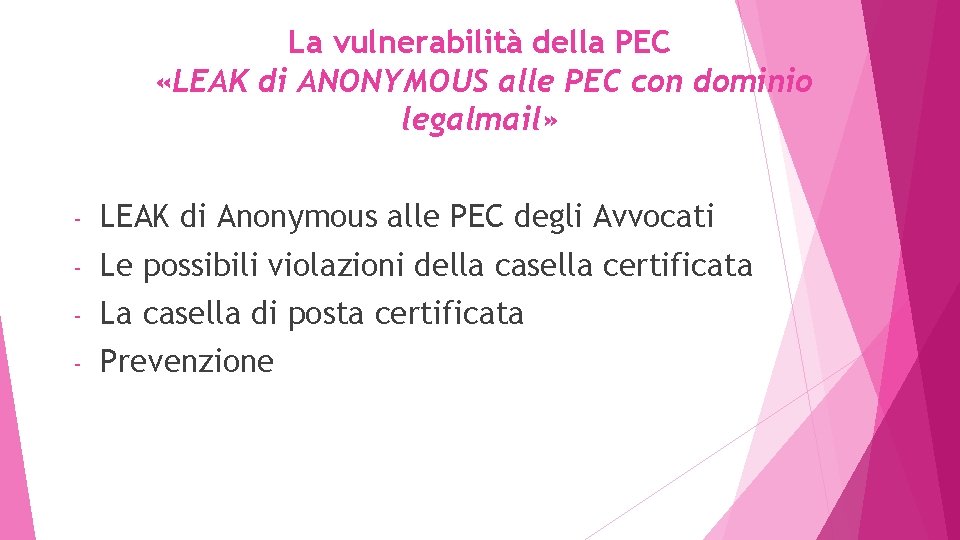 La vulnerabilità della PEC «LEAK di ANONYMOUS alle PEC con dominio legalmail» - LEAK