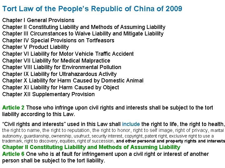 Tort Law of the People’s Republic of China of 2009 Chapter I General Provisions