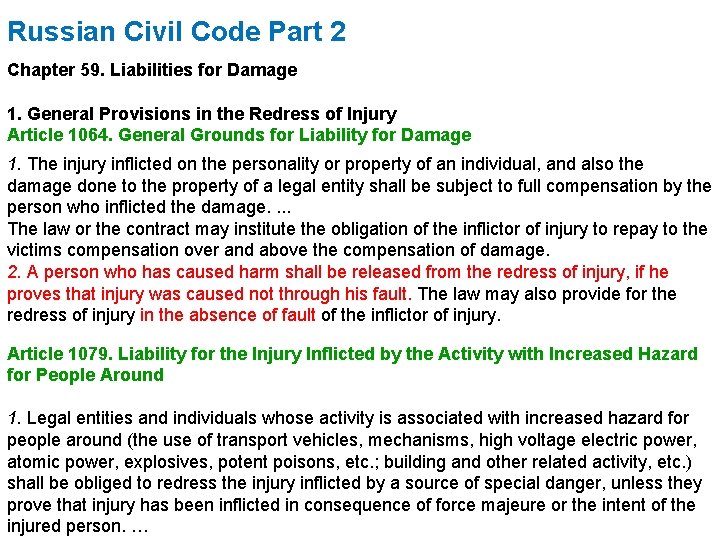 Russian Civil Code Part 2 Chapter 59. Liabilities for Damage 1. General Provisions in
