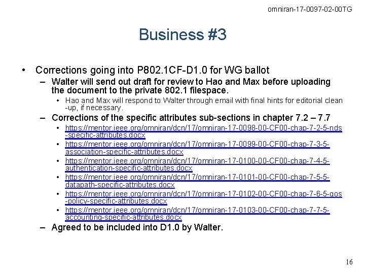 omniran-17 -0097 -02 -00 TG Business #3 • Corrections going into P 802. 1