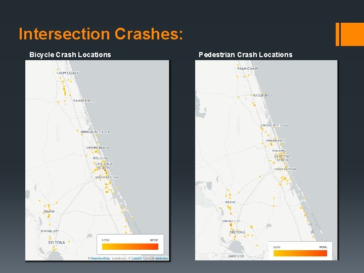 Intersection Crashes: Bicycle Crash Locations Pedestrian Crash Locations 