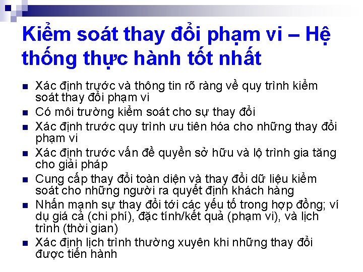 Kiểm soát thay đổi phạm vi – Hệ thống thực hành tốt nhất n