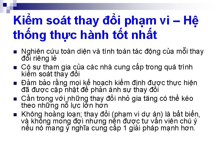 Kiểm soát thay đổi phạm vi – Hệ thống thực hành tốt nhất n