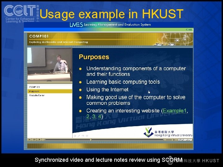 Usage example in HKUST Synchronized video and lecture notes review using SCORM 