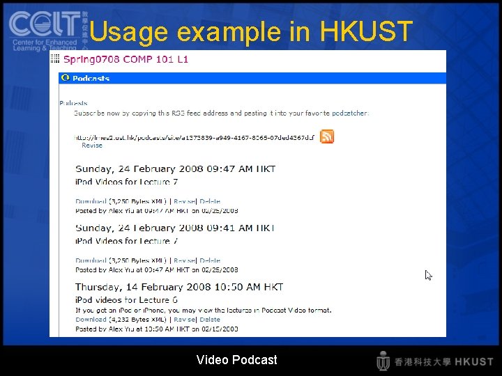 Usage example in HKUST Video Podcast 