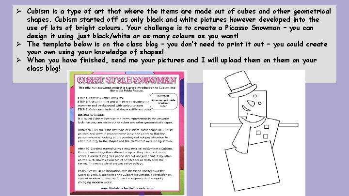 Ø Cubism is a type of art that where the items are made out