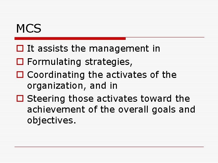MANAGEMENT CONTROL M S Memon Lecturer Industrial Engg