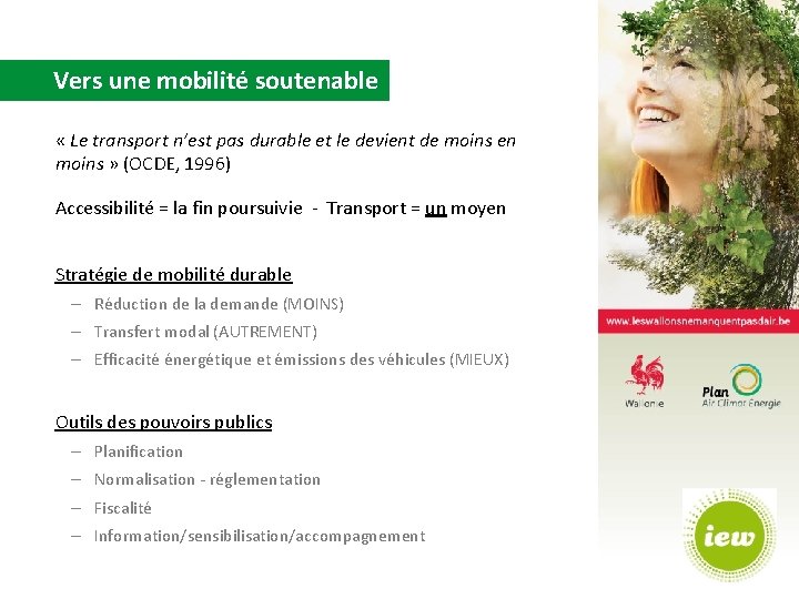 Vers une mobilité soutenable « Le transport n’est pas durable et le devient de Vers une mobilité soutenable « Le transport n’est pas durable et le devient de