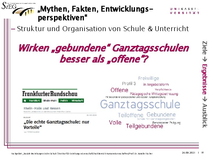 „Mythen, Fakten, Entwicklungsperspektiven“ – Struktur und Organisation von Schule & Unterricht Fachgebiet „Soziale Beziehungen